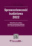 Sprawozdawczość budżetowa 2022 Sprawozdawczość budżetowa 2022