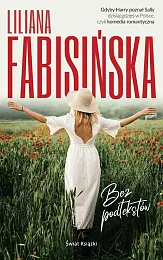 Bez podtekstówLiliana Fabisińska