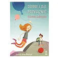 Dobre i złe przyjaźnie Dobre i złe przyjaźnie