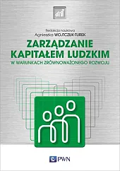 Zarządzanie kapitałem ludzkimAgnieszka Wojtczuk-Turek