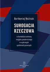 Surogacja rzeczowaBartłomiej Woźniak