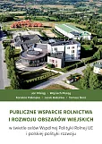 Publiczne wsparcie rolnictwa i rozwoju obszarów wiejskich Publiczne wsparcie rolnictwa i rozwoju obszarów wiejskich