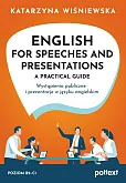 English for Speeches and Presentations A Practical Guide