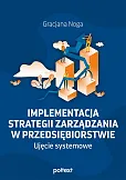 Implementacja strategii zarządzania w przedsiębiorstwie Implementacja strategii zarządzania w przedsiębiorstwie