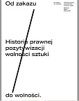 Od zakazu do wolności Od zakazu do wolności