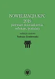 Nowelizacja KPC 2019 - pierwsze doświadczenia, refleksje i postulaty Nowelizacja KPC 2019 - pierwsze doświadczenia, refleksje i postulaty
