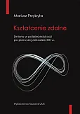 Kształcenie zdalne Zmiany w polskiej edukacji po pierwszej dekadzie XXI wieku Kształcenie zdalne Zmiany w polskiej edukacji po pierwszej dekadzie XXI wieku