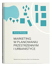 Marketing w planowaniu przestrzennym i urbanistyce