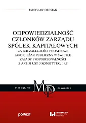 Odpowiedzialność członków zarządu spółek kapitałowychJarosław Olesiak