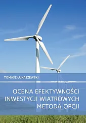 Ocena efektywności inwestycji wiatrowych metodą opcji