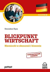 Blickpunkt Wirtschaft Niemiecki w ekonomii i,Stanisław Bęza Blickpunkt Wirtschaft Niemiecki w ekonomii i,Stanisław Bęza