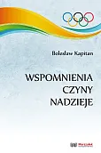 Wspomnienia, czyny, nadzieje Wspomnienia, czyny, nadzieje