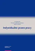 Indywidualne prawo pracy Indywidualne prawo pracy
