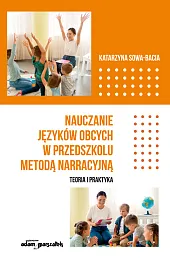 Nauczanie języków obcych w przedszkolu metodą narracyjną.