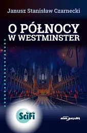 O północy w WestminsterStanisław Czarnecki Janusz