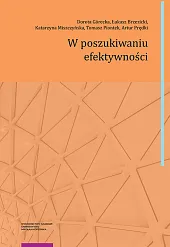 W poszukiwaniu efektywnościDorota Górecka