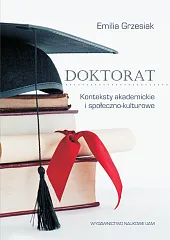 Doktorat Konteksty akademickie i społeczno-kulturoweEmilia Grzesiak