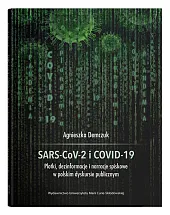 SARS-CoV-2 i COVID-19 Plotki, dezinformacje i,Agnieszka Demczuk