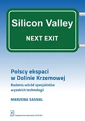 Polscy ekspaci w Dolinie KrzemowejMarzena Sasnal