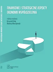 Finansowe i strategiczne aspekty ekonomii współdzieleniaKrzysztof Firlej