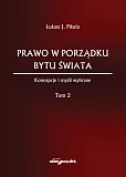 Prawo w porządku bytu świata Prawo w porządku bytu świata