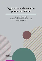 Legislative and executive powers in PolandZbigniew Witkowski Legislative and executive powers in PolandZbigniew Witkowski
