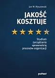 Jakość kosztuje