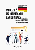 Młodzież na niemieckim rynku pracy