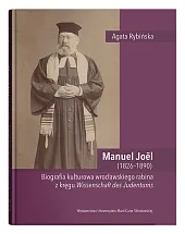 Manuel Joel (1826-1890).Agata Rybińska