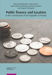 Public finance and taxation in the,Martyna Wilmanowicz-Słupczewska Public finance and taxation in the,Martyna Wilmanowicz-Słupczewska
