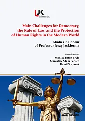 Main Challenges for Democracy, the Rule of Law and the Protection of Human Rights in the Modern World