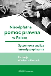 Nieodpłatna pomoc prawna w PolsceWaldemar Florczak Nieodpłatna pomoc prawna w PolsceWaldemar Florczak