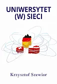 Uniwersytet (w) sieci Uniwersytet (w) sieci