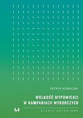 Wolność wypowiedzi w kampaniach wyborczych