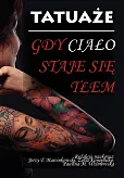 Tatuaże Gdy ciało staje się tłem Tatuaże Gdy ciało staje się tłem