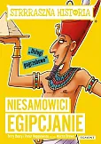 Niesamowici Egipcjanie Strrraszna historia