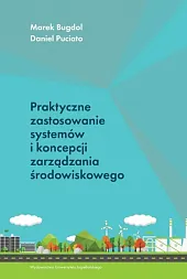 Praktyczne zastosowanie systemów i koncepcji zarządzania,Marek Bugdol