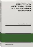 Reprezentacja osoby małoletniej w postępowaniach spadkowych