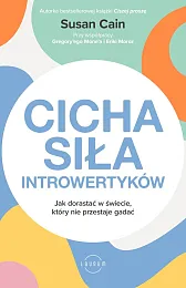 Cicha siła introwertykówSusan Cain