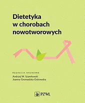Dietetyka w chorobach nowotworowychAndrzej Szawłowski