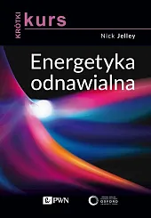 Krótki kurs Energetyka odnawialnaNick Jelley