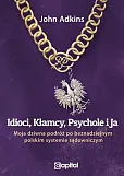 Idioci kłamcy psychole i ja Idioci kłamcy psychole i ja