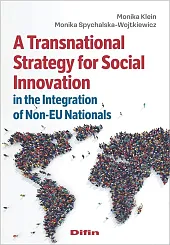 Udostępnij A Transnational Strategy for Social Innovation in the Integration of Non-EU Nationals