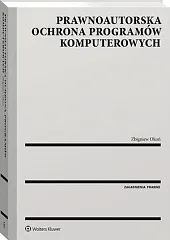Prawnoautorska ochrona programów komputerowych Prawnoautorska ochrona programów komputerowych