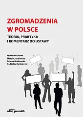 Zgromadzenia w PolsceMarcin Jurgilewicz Zgromadzenia w PolsceMarcin Jurgilewicz