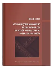 Wpływ międzykanałowego różnicowania cen na wybór kanału zakupu przez konsumentów