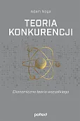 Teoria konkurencji Teoria konkurencji