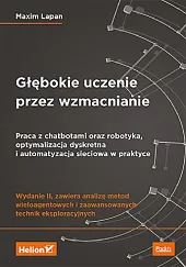 Głębokie uczenie przez wzmacnianie. Praca z,Maxim Lapan