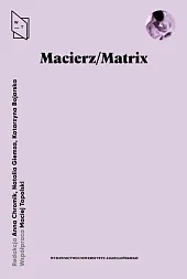 Macierz / MatrixAnna Chromik