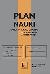 Plan nauki kandydata na aplikanta adwokackiego/radcowskiegoJoanna Krakowiak Plan nauki kandydata na aplikanta adwokackiego/radcowskiegoJoanna Krakowiak